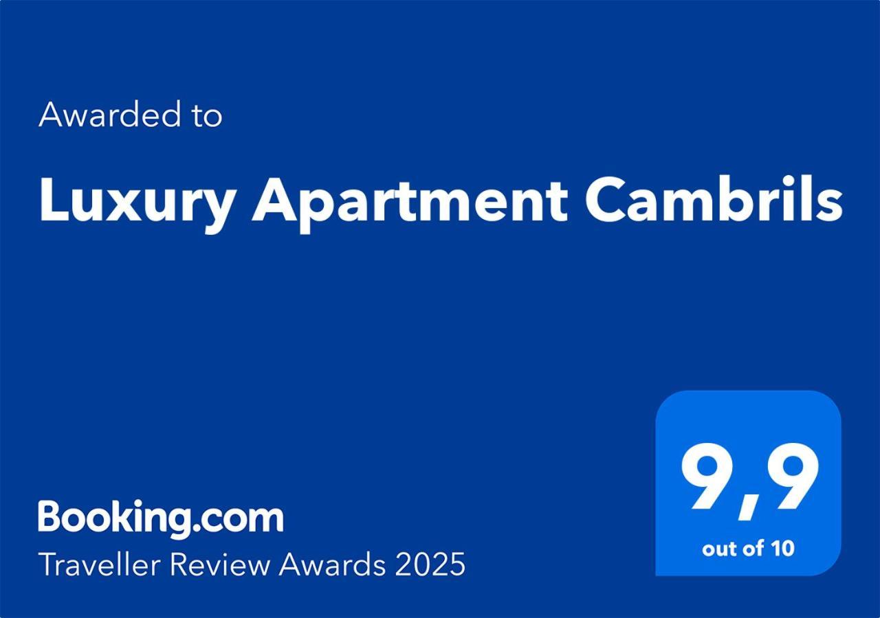Luxury Apartment Камбрильс Экстерьер фото